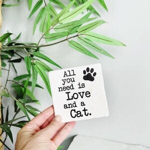 All You Need Is Love And A Cat Stone Coaster in White